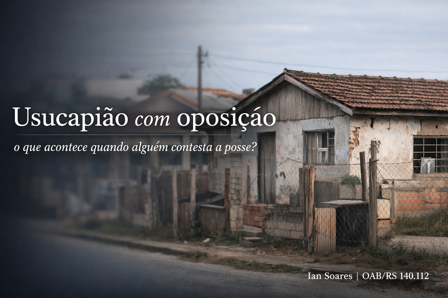 Usucapião com oposição: o que acontece quando alguém contesta a posse?